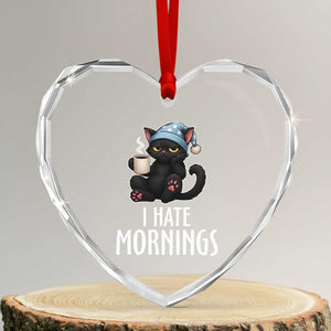Funny I Hate Mornings Heart Crystal Glass Ornament Cute Lazy Cat Drink Coffee TS12 Transparent Glass 3'' Heart Print Your Wear