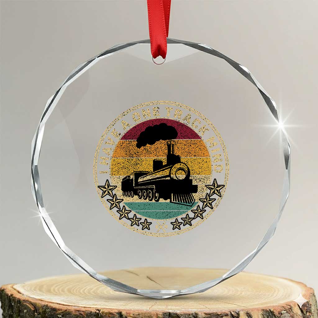 Funny I Have A One Track Mind Crystal Glass Ornament Train Railroad Retro Engine Model TS02 Transparent Glass 3'' Circle Print Your Wear