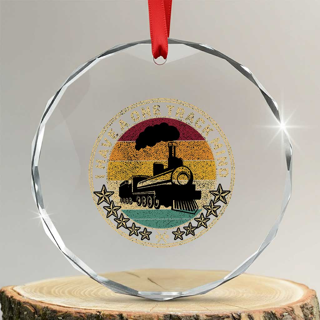Funny I Have A One Track Mind Crystal Glass Ornament Train Railroad Retro Engine Model TS02 Transparent Glass 3'' Circle Print Your Wear
