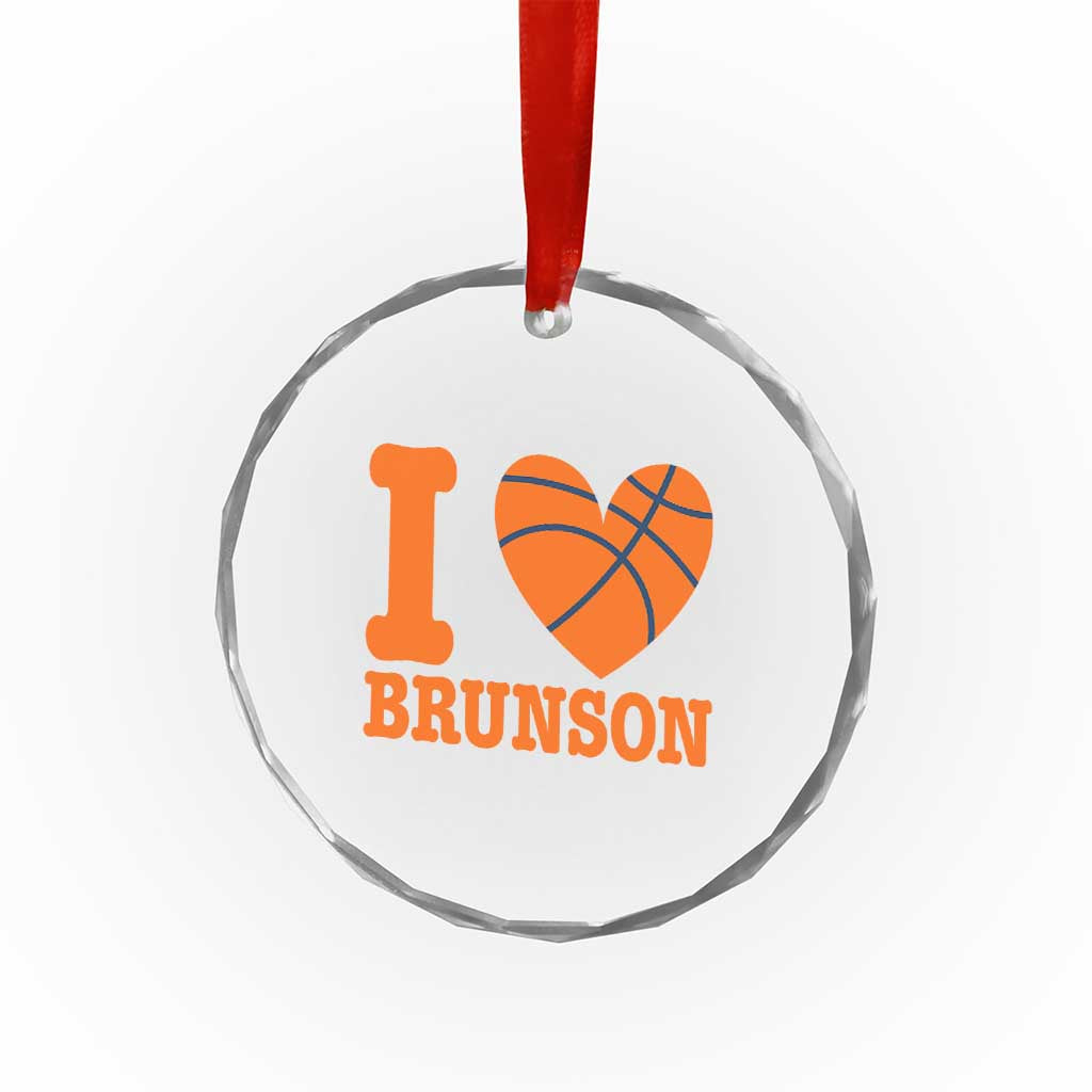 Funny I Love Brunson Name Crystal Glass Ornament Hoops Fan Gift TS12 Print Your Wear