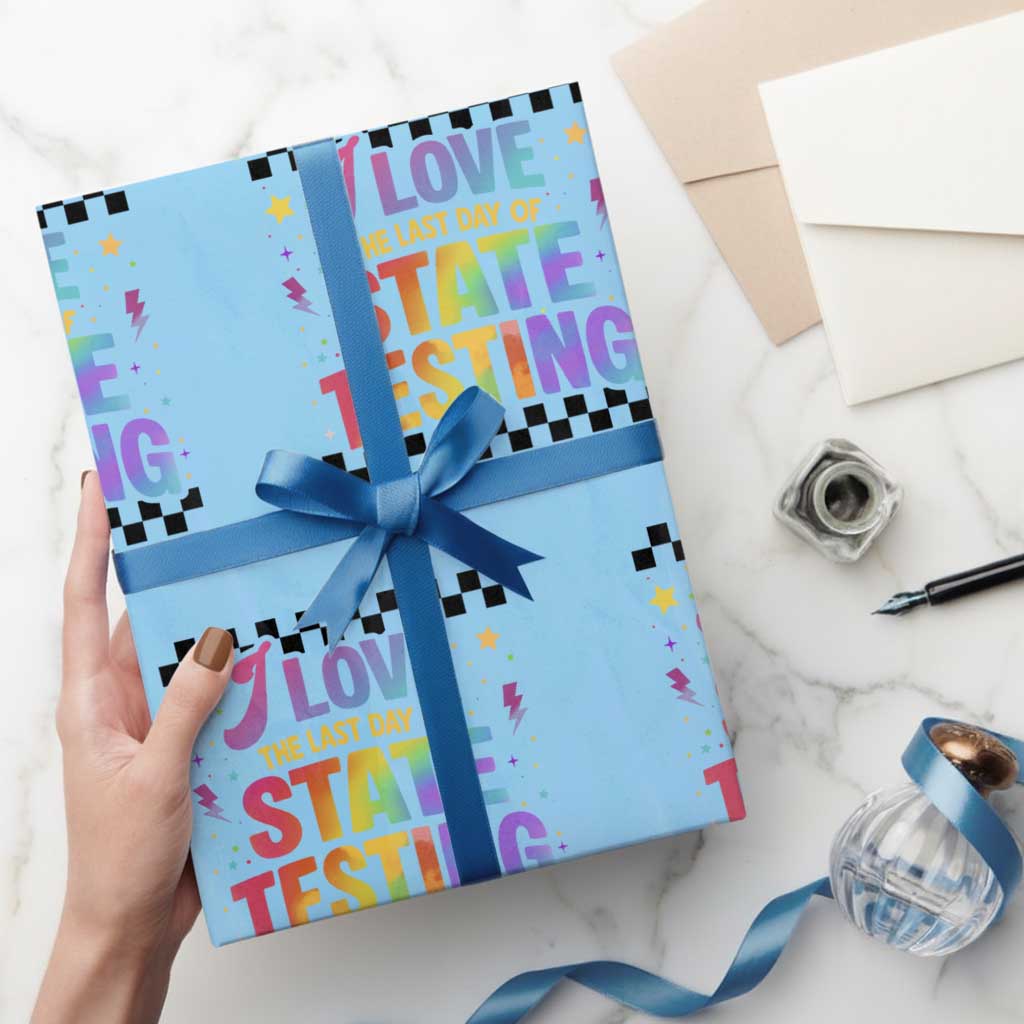 Funny I Love The Last Day Of State Testing Wrapping Paper Roll Retro Rainbow Test Day Celebration Teacher Student TS02 Light Blue Print Your Wear