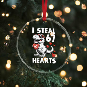 Funny I Steal 67 Hearts Valentines Day Six Seven Meme Crystal Glass Ornament TS11 Print Your Wear