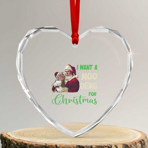 Funny I Want A Moo Deng For Xmas Heart Crystal Glass Ornament TS09 Transparent Glass 3'' Heart Print Your Wear