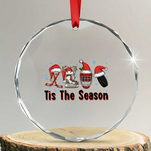 Funny Ice Hockey Christmas Gift Crystal Glass Ornament Tis The Season TS12 Transparent Glass 3'' Circle Print Your Wear