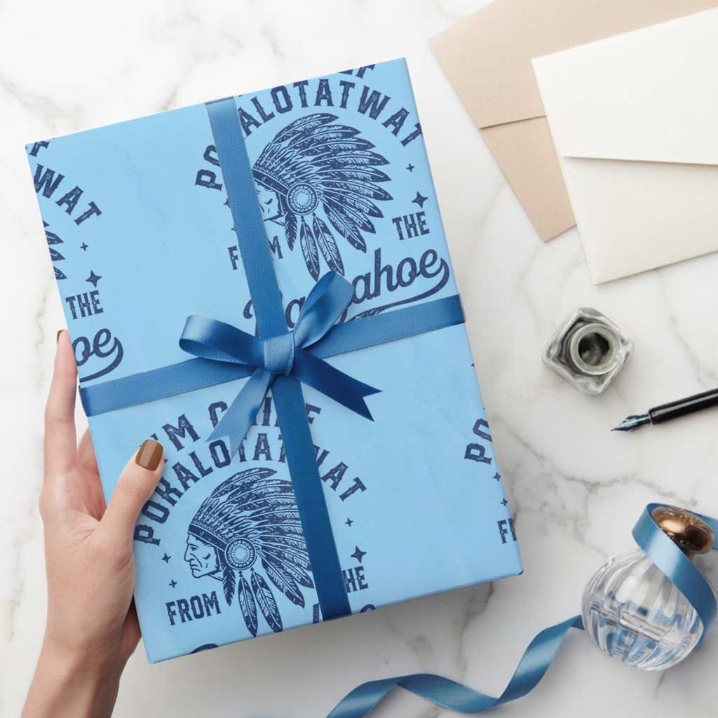 Funny I'm Chief Pokalotatwat from The Tribe Wrapping Paper Roll Indigenous Native American Headdress TS02 Light Blue Print Your Wear