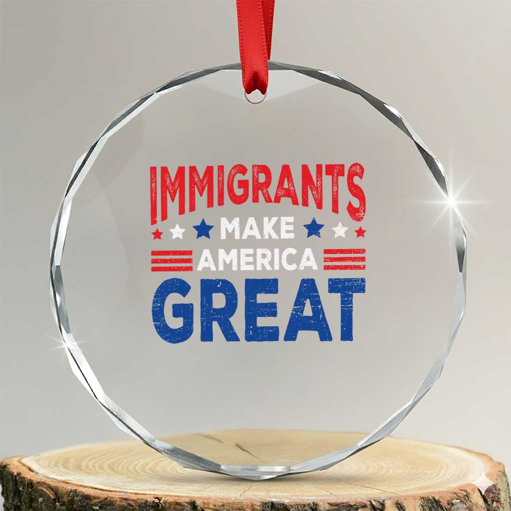 Funny Immigrants Make America Great Crystal Glass Ornament Stars Stripes - Print Your Wear