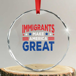 Funny Immigrants Make America Great Crystal Glass Ornament Stars Stripes - Print Your Wear
