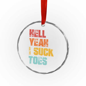 Funny Inappropriate Embarrassing Crystal Glass Ornament Funny Foot Fetish Sucking Toes Cringe Offensive Humor TS10 Print Your Wear