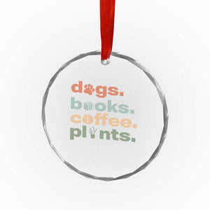 Funny Introvert Life Lover Crystal Glass Ornament Dogs Books Coffee And Plants TS12 Print Your Wear