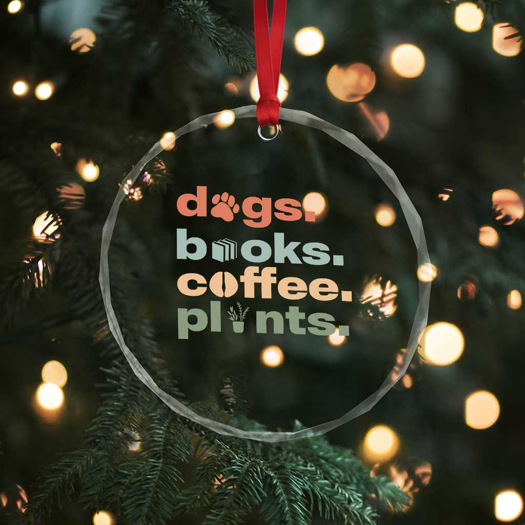 Funny Introvert Life Lover Crystal Glass Ornament Dogs Books Coffee And Plants TS12 Print Your Wear