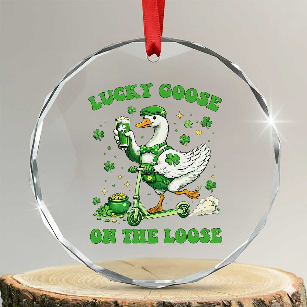 Funny Irish Goose Lover Crystal Glass Ornament Lucky Goose On The Loose TS12 Transparent Glass 3'' Circle Print Your Wear