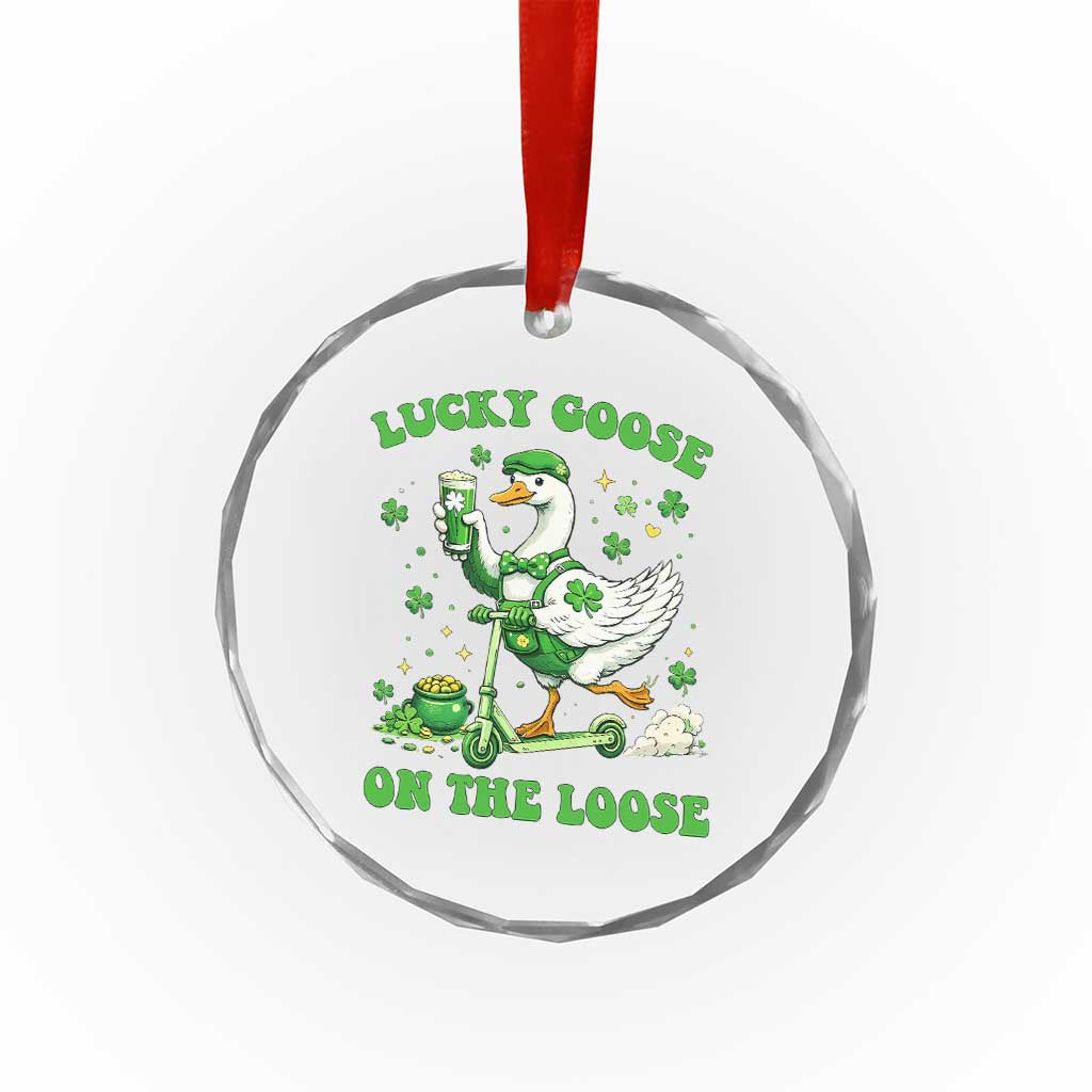 Funny Irish Goose Lover Crystal Glass Ornament Lucky Goose On The Loose TS12 Print Your Wear