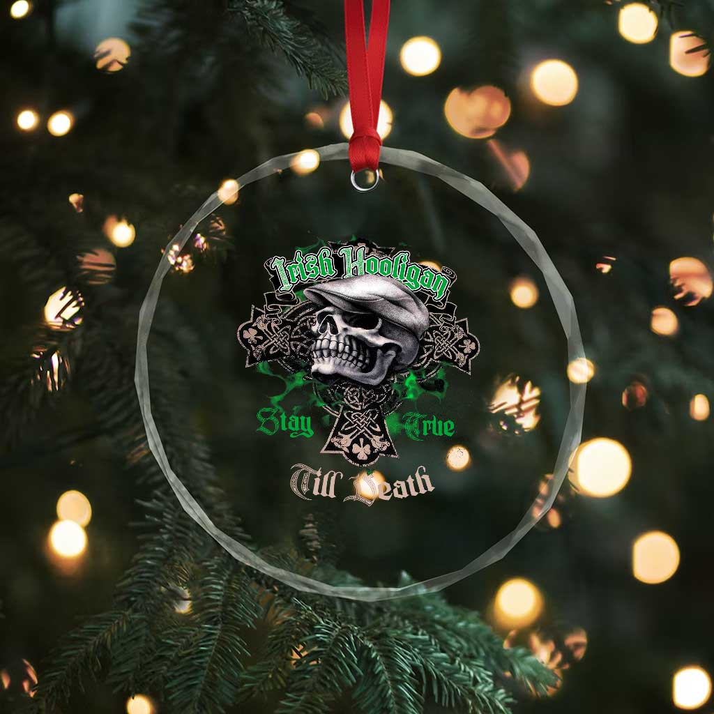 Funny Irish Pride Crystal Glass Ornament Irish Hooligan Stay True Till Death Flat Cap Skull TS11 Print Your Wear