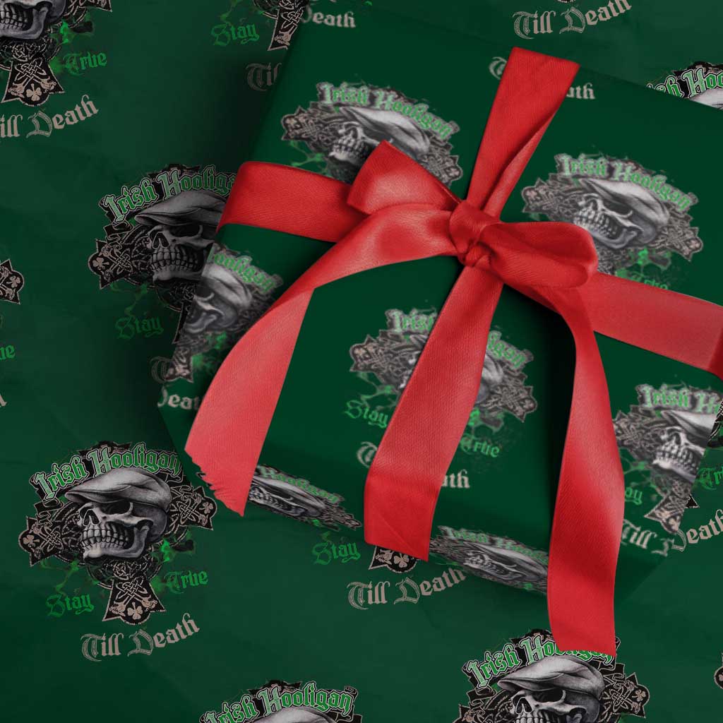 Funny Irish Pride Wrapping Paper Roll Irish Hooligan Stay True Till Death Flat Cap Skull TS11 Green Print Your Wear