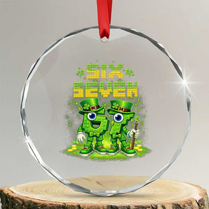 Funny Irish St Patricks Day 67 Crystal Glass Ornament Six Seven Brainrot Italian Gaming 6 7 Meme Gen Alpha Slang TS10 Transparent Glass 3'' Circle Print Your Wear