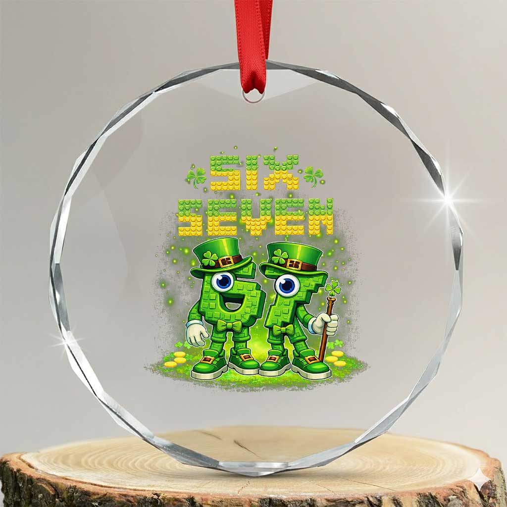 Funny Irish St Patricks Day 67 Crystal Glass Ornament Six Seven Brainrot Italian Gaming 6 7 Meme Gen Alpha Slang TS10 Transparent Glass 3'' Circle Print Your Wear