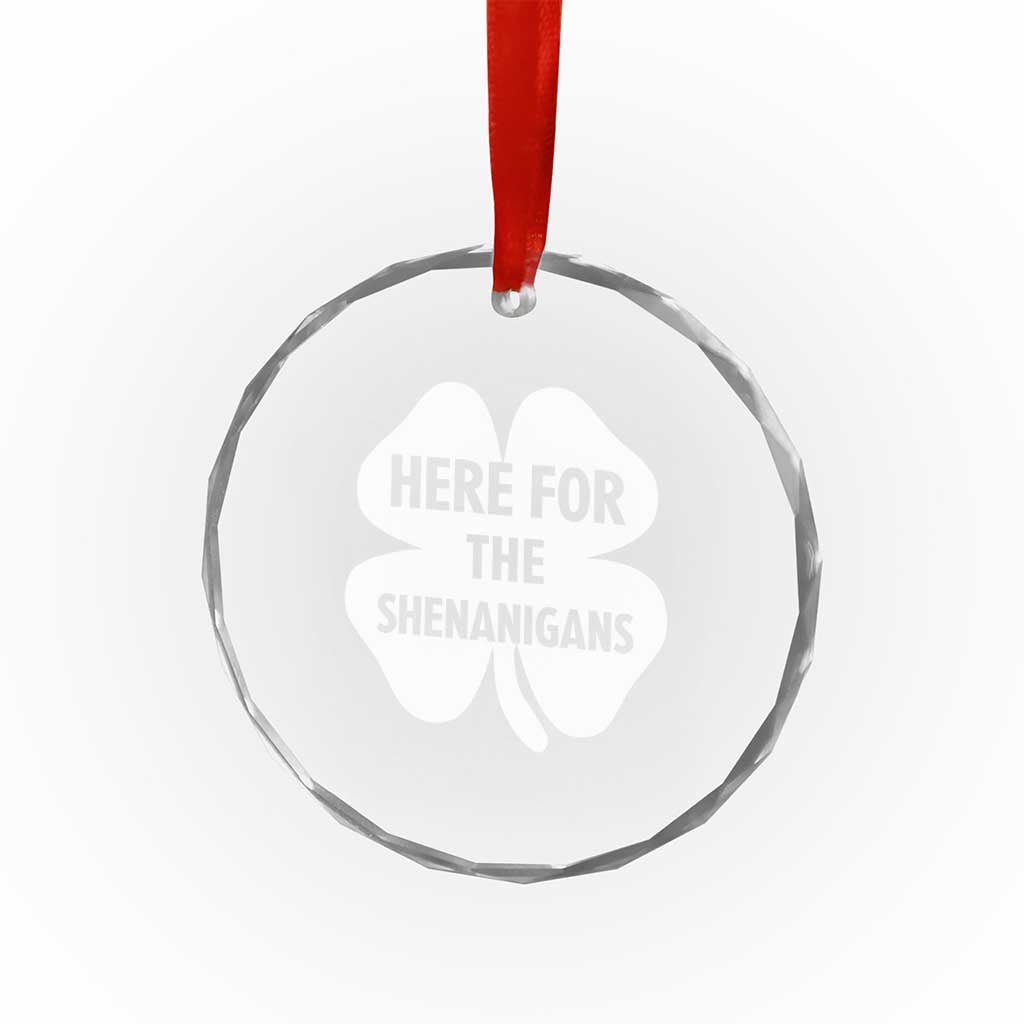 Funny Irish St Patricks Day Crystal Glass Ornament Here for the Shenanigans TS10 Print Your Wear