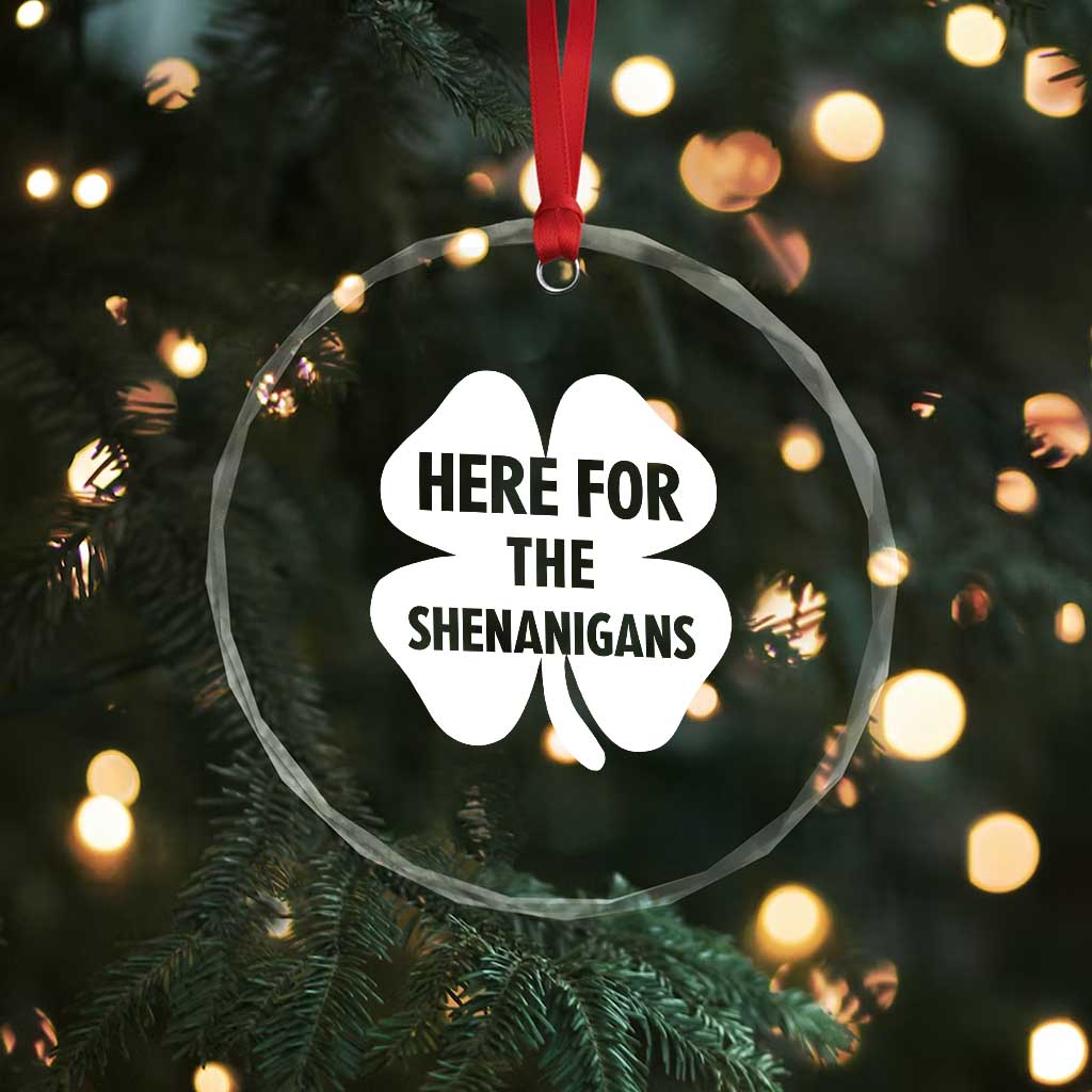 Funny Irish St Patricks Day Crystal Glass Ornament Here for the Shenanigans TS10 Print Your Wear