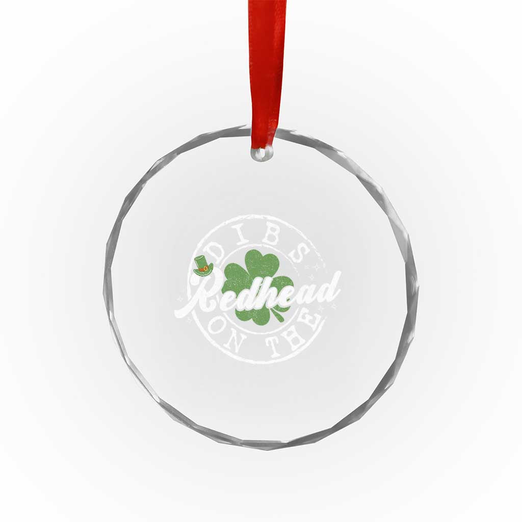 Funny Irish St Patricks Day Dibs On The Redhead Crystal Glass Ornament Retro Lucky Shamrock TS10 Print Your Wear