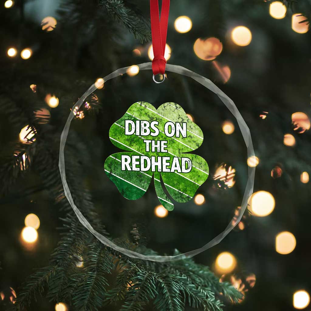 Funny Irish St Patricks Day Dibs On The Redhead Crystal Glass Ornament Retro Vintage Lucky Shamrock TS10 Print Your Wear