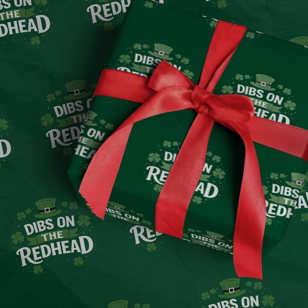 Funny Irish St Patricks Day Dibs On The Redhead Wrapping Paper Roll Lucky Shamrock Clovers TS10 Green Print Your Wear