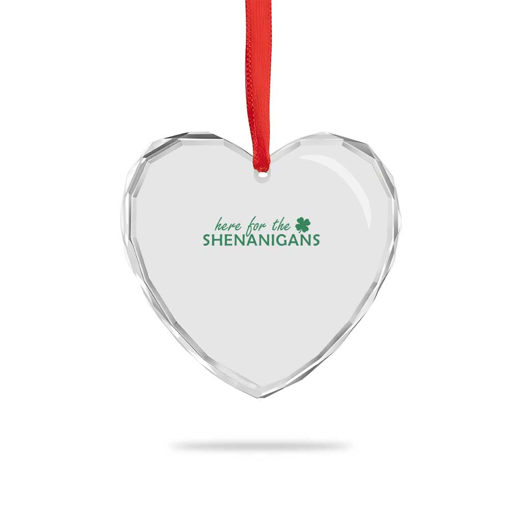 Funny Irish St Patricks Day Heart Crystal Glass Ornament Here For The Shenanigan Shamrock TS10 Print Your Wear