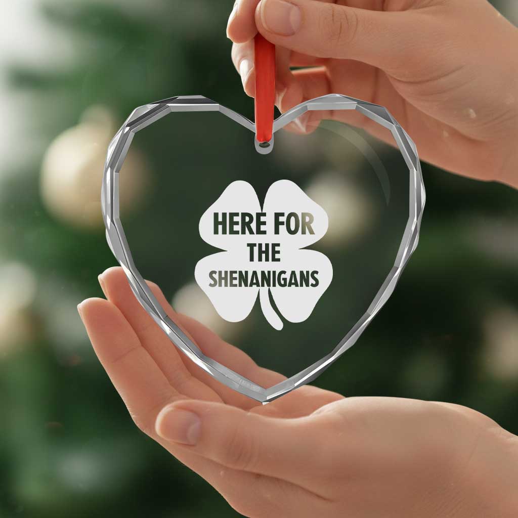 Funny Irish St Patricks Day Heart Crystal Glass Ornament Here for the Shenanigans TS10 Print Your Wear