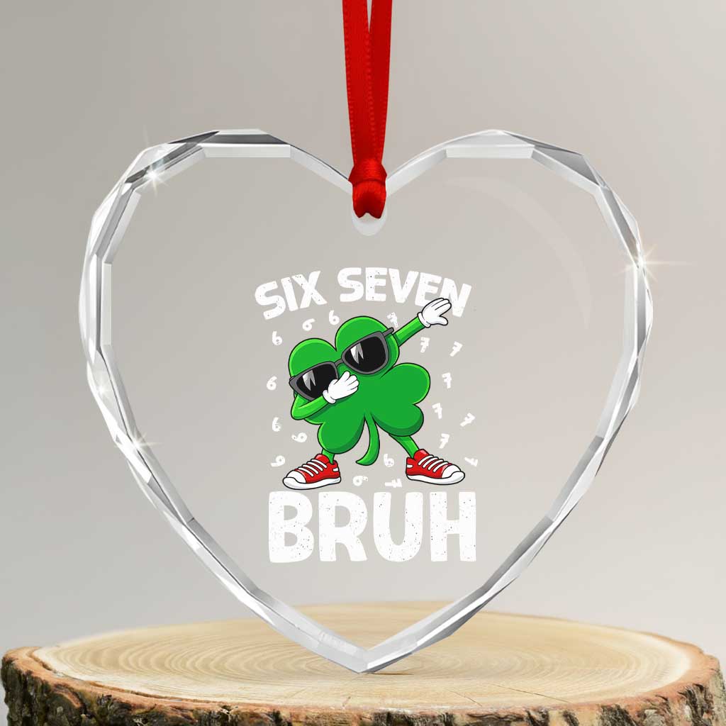 Funny Irish St Patricks Day Shamrock 67 Meme Heart Crystal Glass Ornament Six Seven Bruh Gen Alpha Slang TS10 Transparent Glass 3'' Heart Print Your Wear
