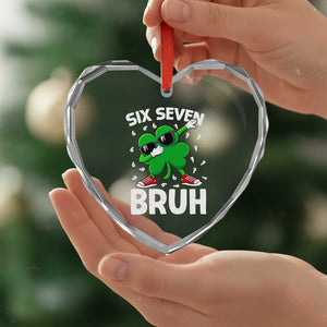 Funny Irish St Patricks Day Shamrock 67 Meme Heart Crystal Glass Ornament Six Seven Bruh Gen Alpha Slang TS10 Print Your Wear
