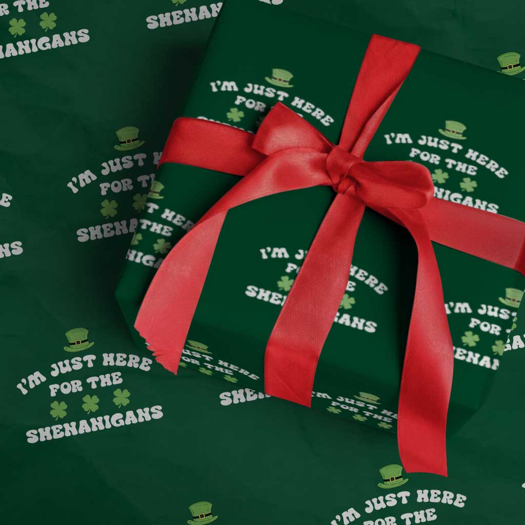 Funny Irish St Patricks Day Wrapping Paper Roll I'm Just Here For The Shenanigans Shamrock TS10 Green Print Your Wear
