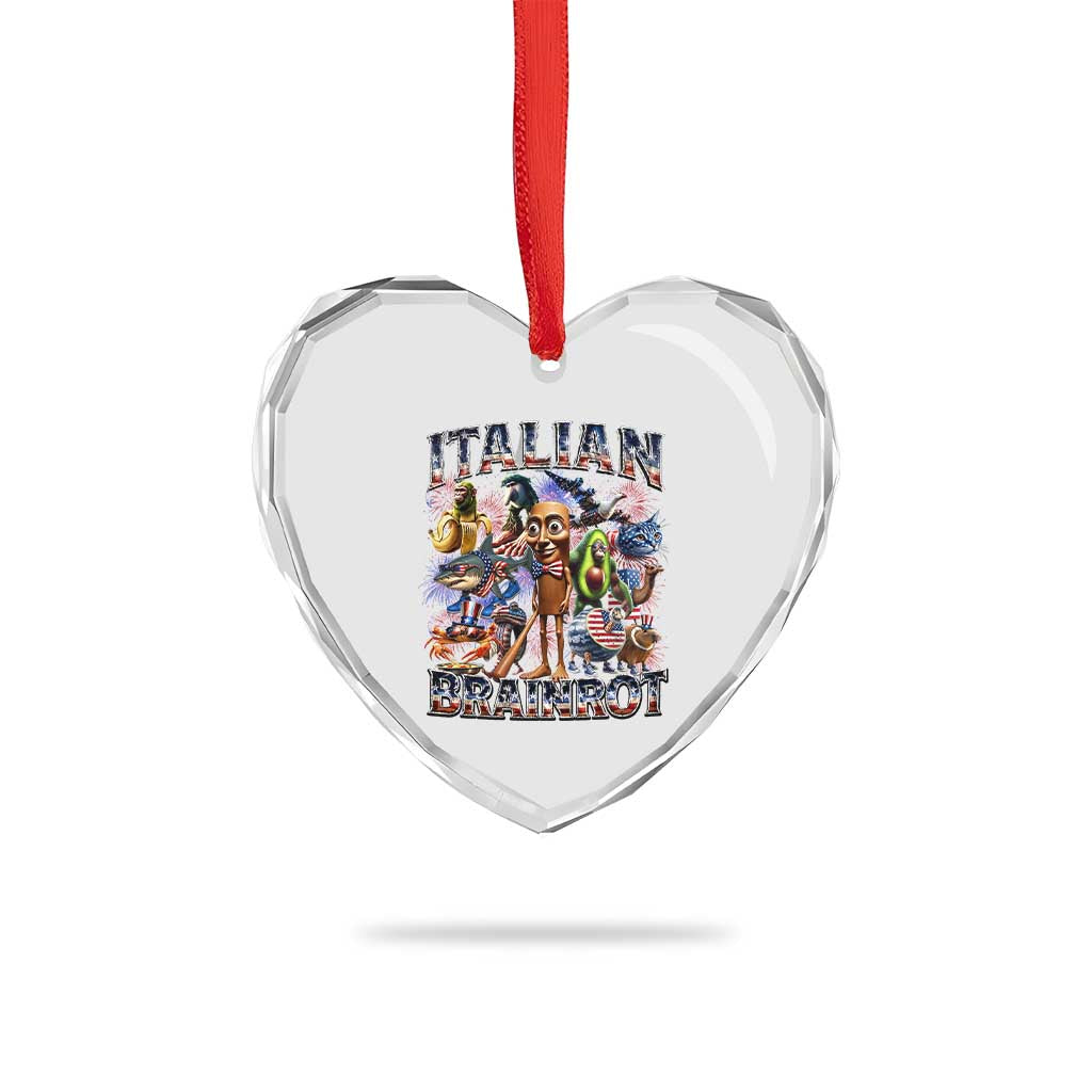 Funny Italian Brainrot Meme 4th of July Heart Crystal Glass Ornament