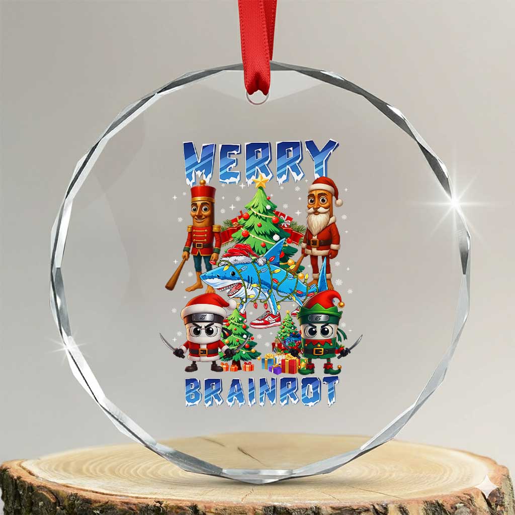 Funny Italian Brainrot Meme Christmas Crystal Glass Ornament Merry Brainrot Xmas Gen Alpha TS11 Transparent Glass 3'' Circle Print Your Wear