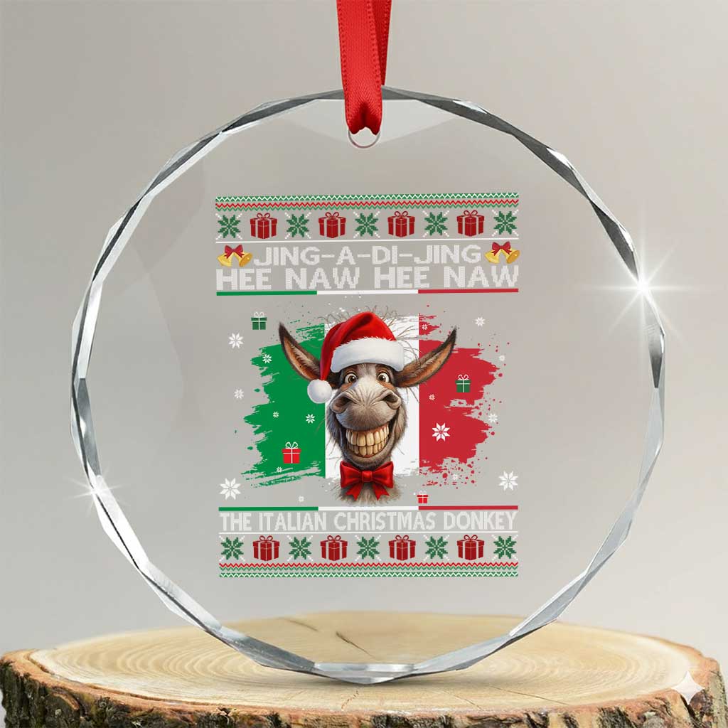 Funny Italian Christmas Donkey Crystal Glass Ornament Funny Domick The Donkey Holiday Italy Flag TS11 Transparent Glass 3'' Circle Print Your Wear