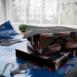 Funny It's Weird Being The Same Age As Old People Wrapping Paper Roll Vintage American Flag TS11 Black Print Your Wear