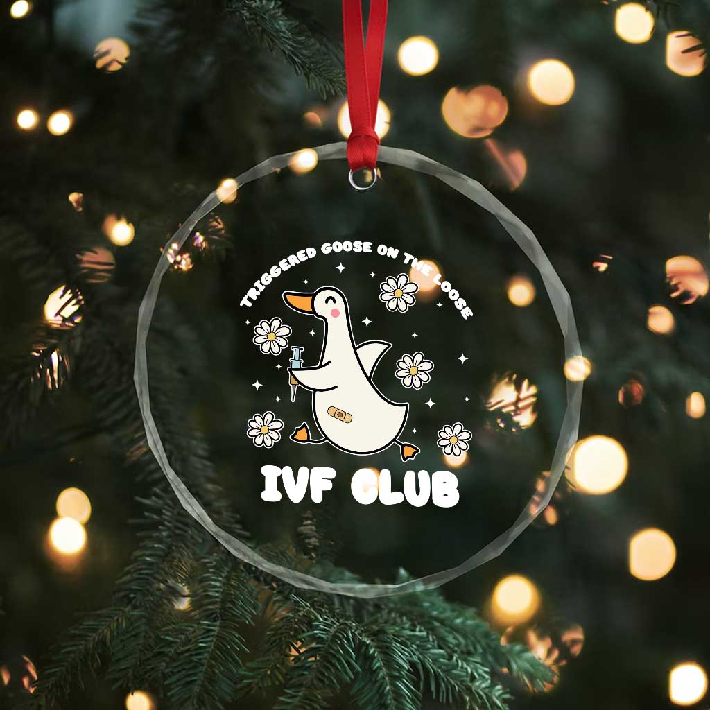 Funny IVF Crystal Glass Ornament Triggered Goose On The Loose Infertility Support Gift TS10 Print Your Wear