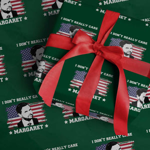 Funny JD Vance Wrapping Paper Roll I Don't Really Care Margaret American Flag TS02 Green Print Your Wear