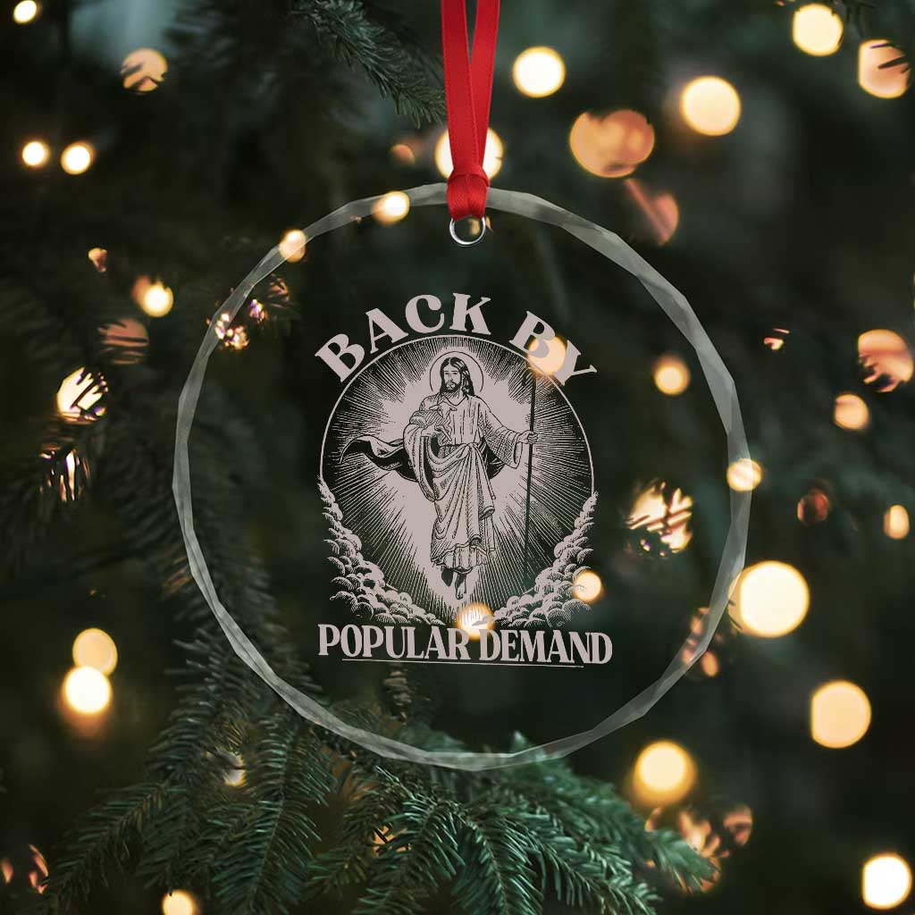 Funny Jesus Back Crystal Glass Ornament Retro Funny Sayings Easter Back By Popular Demand TS10 Print Your Wear