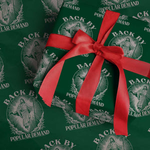 Funny Jesus Back Wrapping Paper Roll Retro Funny Sayings Easter Back By Popular Demand TS10 Green Print Your Wear