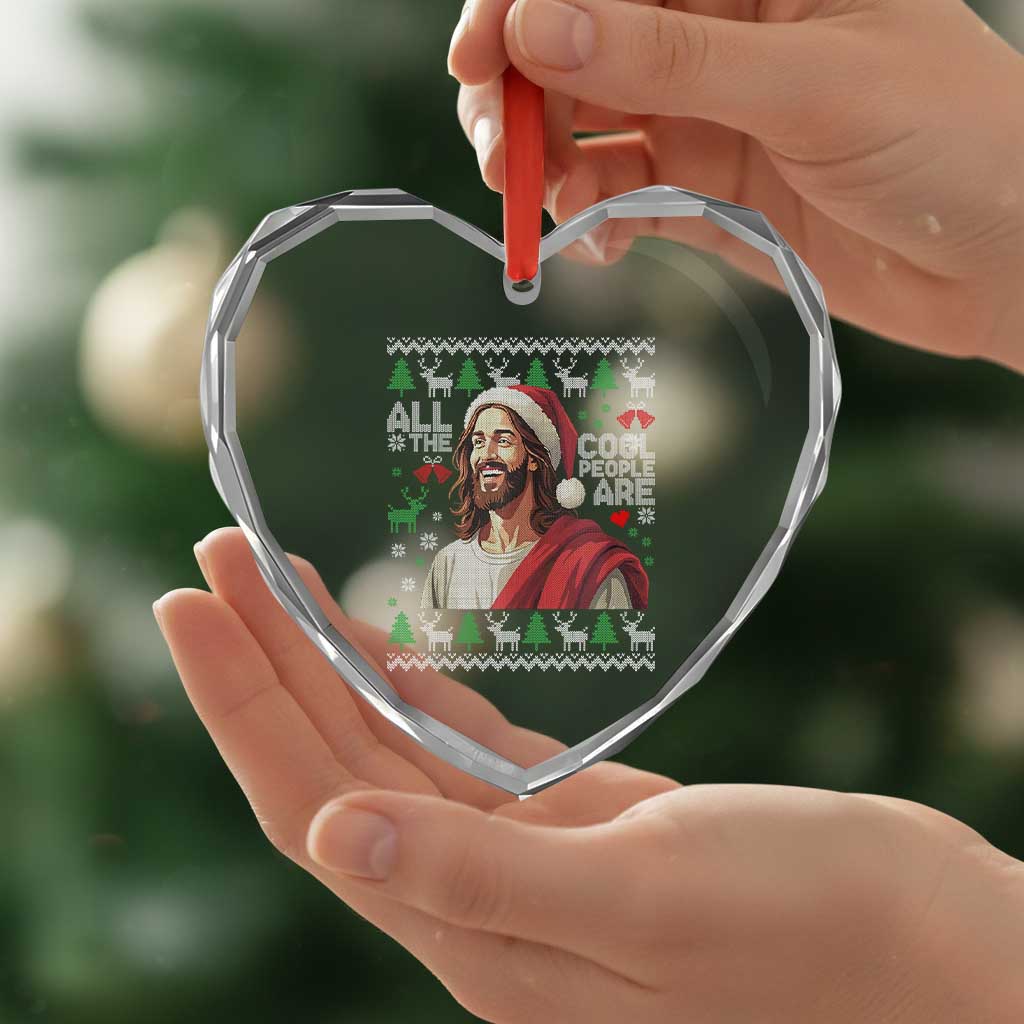Funny Jesus Birthday Heart Crystal Glass Ornament All the Cool People Are Born in December TS02 Print Your Wear