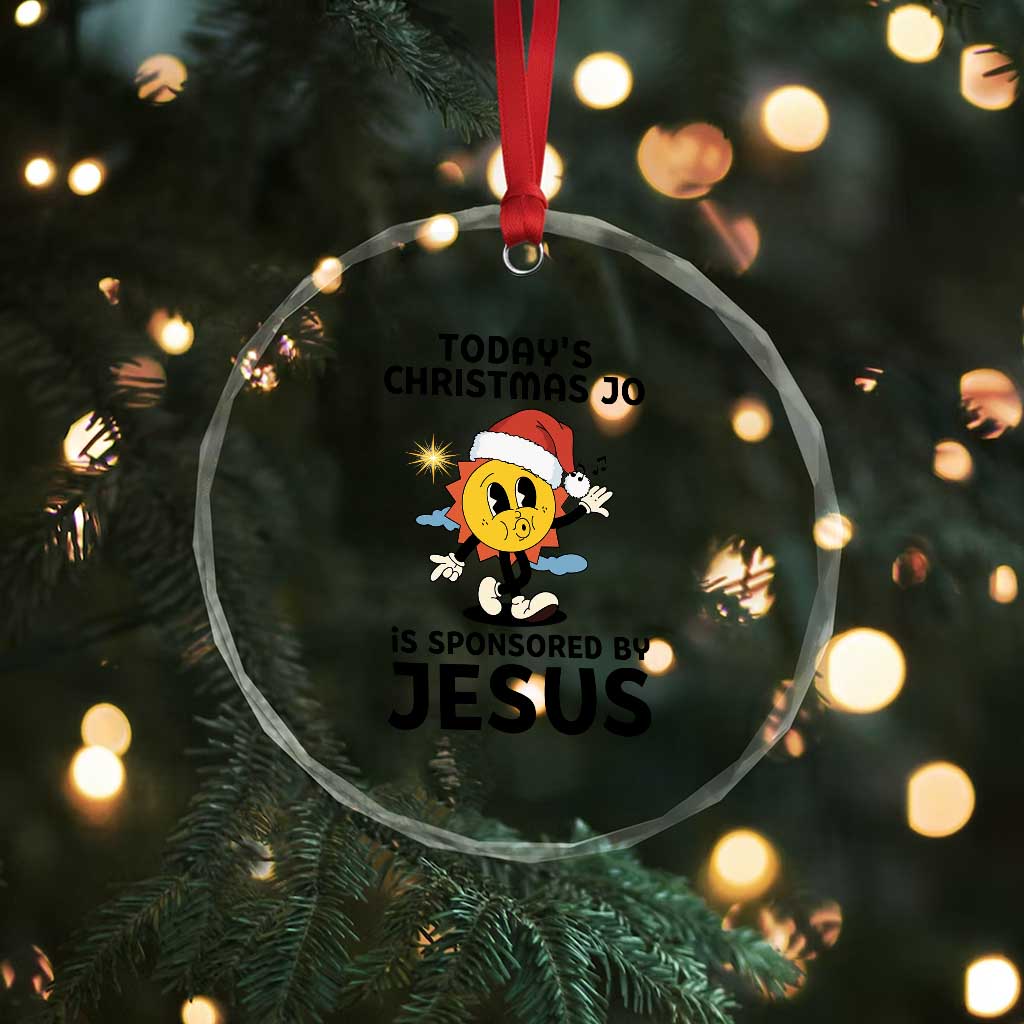 Funny Jesus Christian Christmas Crystal Glass Ornament Today Is Good Mood Is Sponsored By Jesus TS14 Print Your Wear