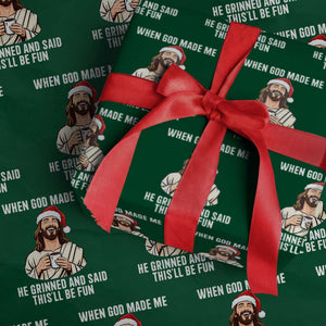Funny Jesus Christian Christmas Wrapping Paper Roll When God Made Me He Grinned And Said This Will Be Fun TS14 Green Print Your Wear