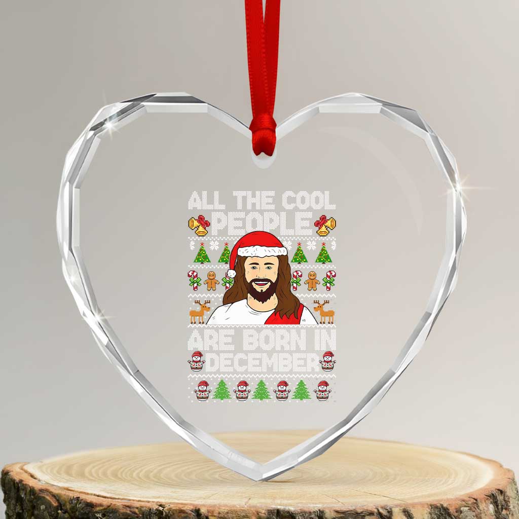 Funny Jesus Christmas December Birthday Heart Crystal Glass Ornament Ugly Xmas TS10 Transparent Glass 3'' Heart Print Your Wear