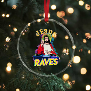 Funny Jesus DJ Raves Techno EDM Party Crystal Glass Ornament TS11 Print Your Wear