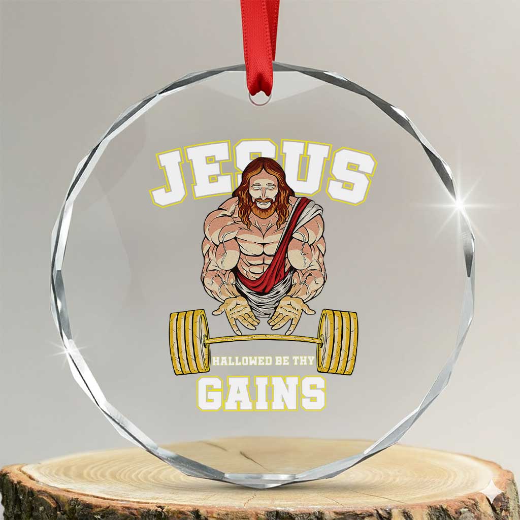 Funny Jesus Gym Crystal Glass Ornament Hallowed Be Thy Gains TS14 Transparent Glass 3'' Circle Print Your Wear