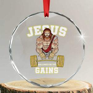 Funny Jesus Gym Crystal Glass Ornament Hallowed Be Thy Gains TS14 Transparent Glass 3'' Circle Print Your Wear