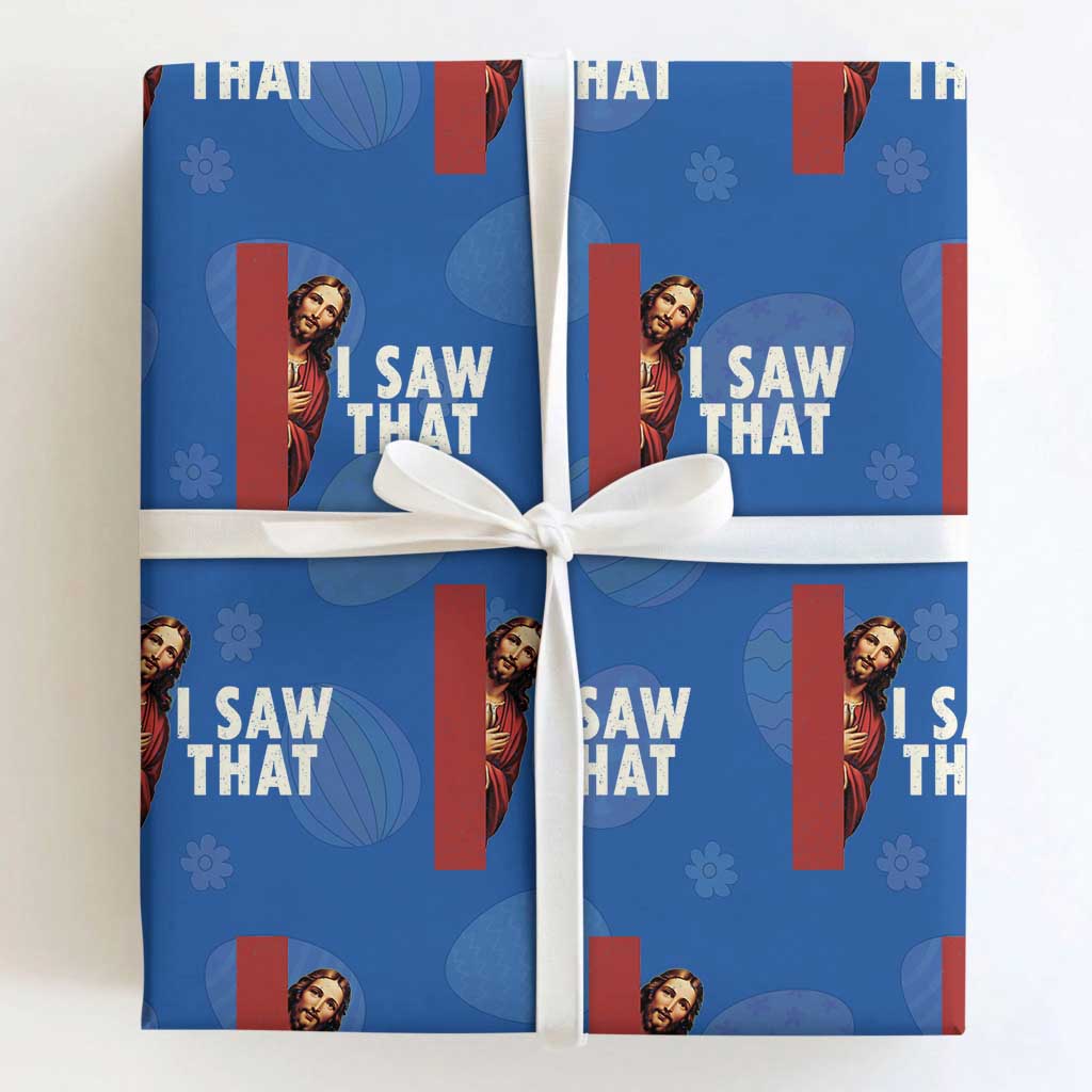 Funny Jesus I Saw That Wrapping Paper Roll Retro Christian Meme TS10 Royal Blue Print Your Wear