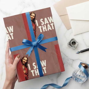 Funny Jesus I Saw That Wrapping Paper Roll Retro Christian Meme TS10 Mocha Print Your Wear