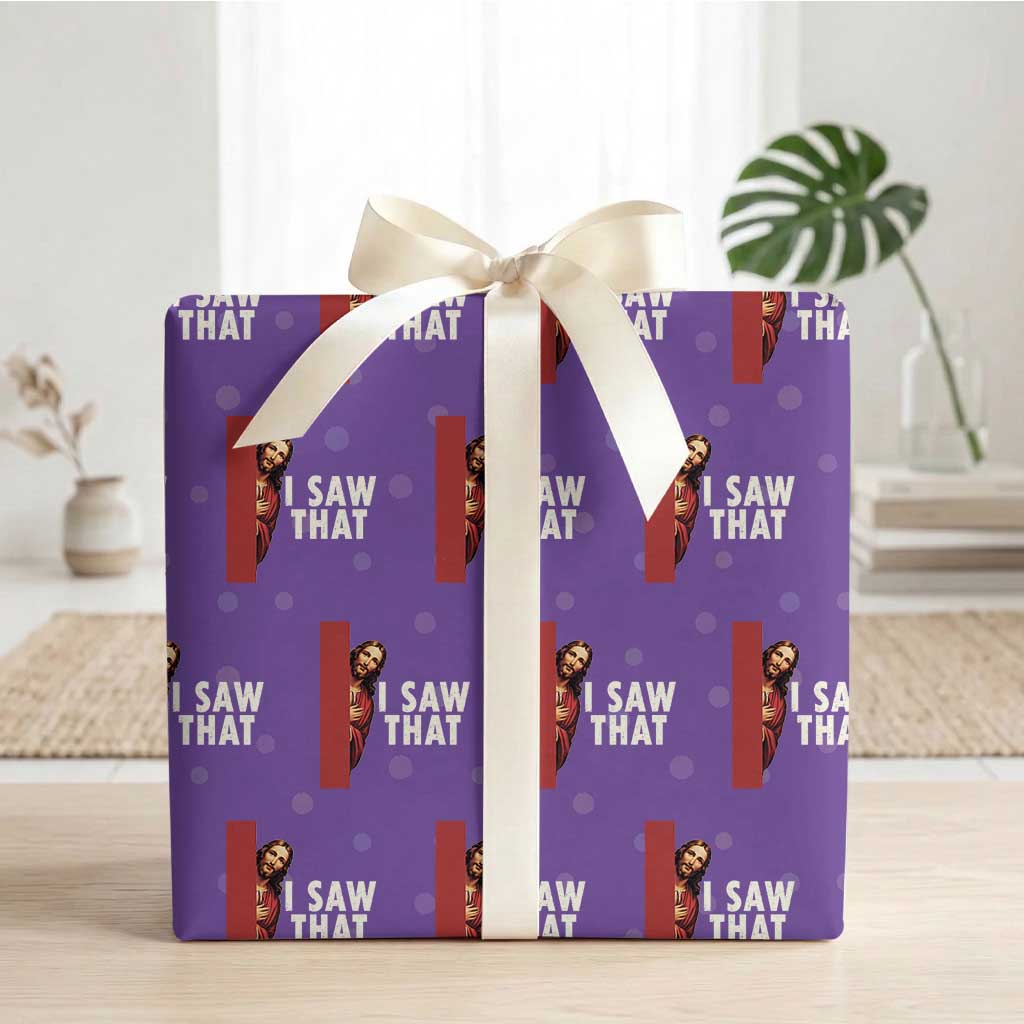 Funny Jesus I Saw That Wrapping Paper Roll Retro Christian Meme TS10 Purple Print Your Wear
