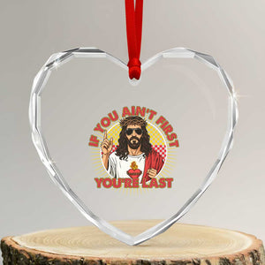 Funny Jesus Racing Heart Crystal Glass Ornament If You Are Not First You Are Last TS14 Transparent Glass 3'' Heart Print Your Wear