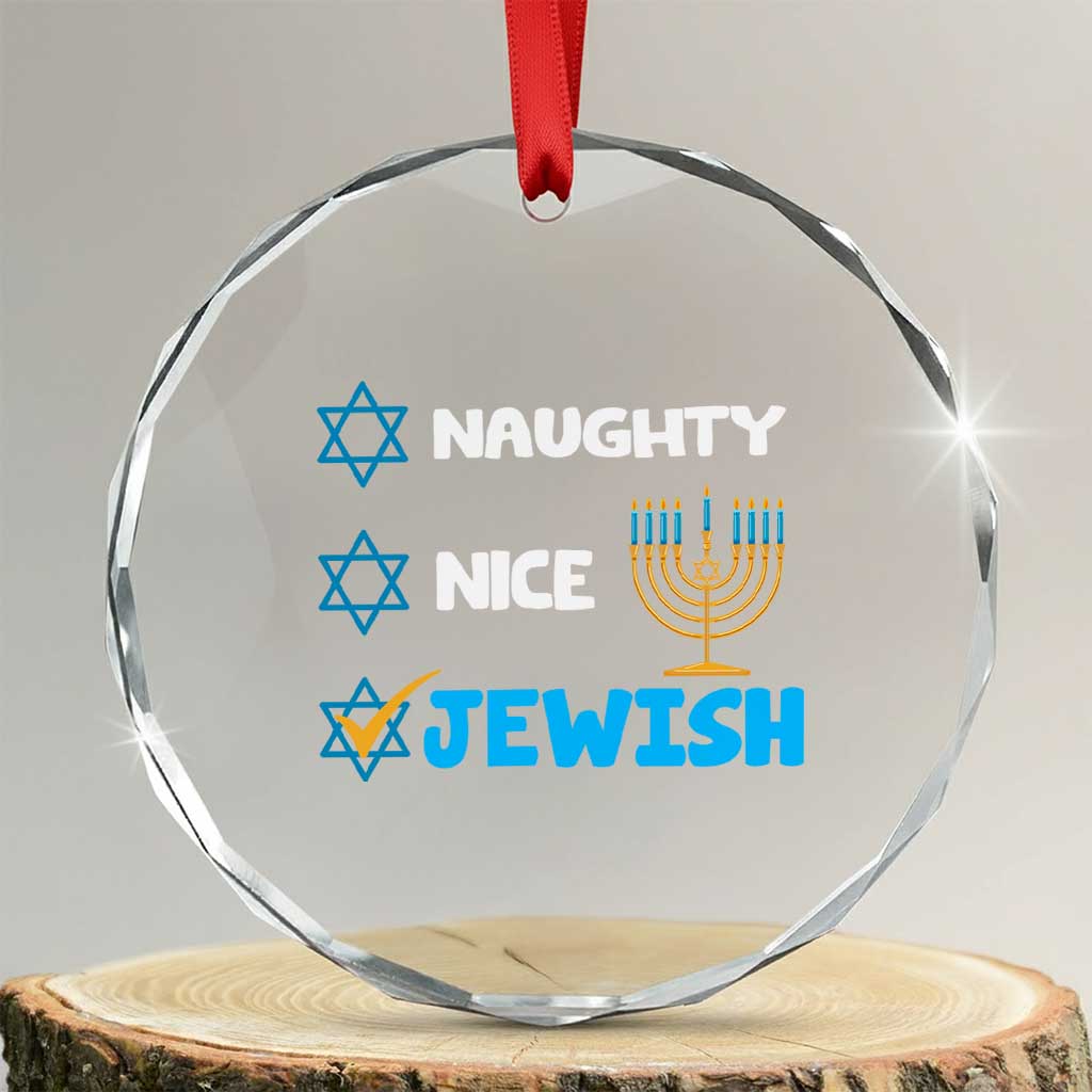 Funny Jewish Hanukkah Crystal Glass Ornament Nice Naughty Jewish Menorah Hanukkiah Chanukah Ugly TS02 Transparent Glass 3'' Circle Print Your Wear